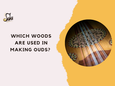 Which Woods Are Used In Making Ouds?