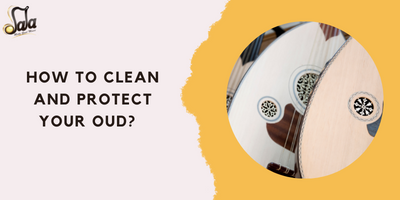 How to Clean and Protect Your Oud?