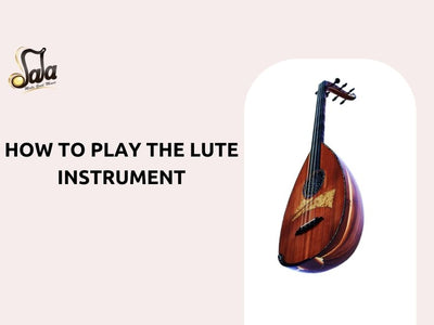 How to play the Lute Instrument