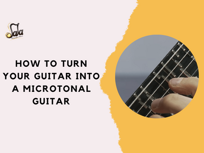 How to Turn Your Guitar Into a Microtonal Guitar