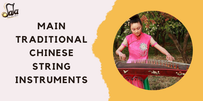 Principaux instruments à cordes traditionnels chinois