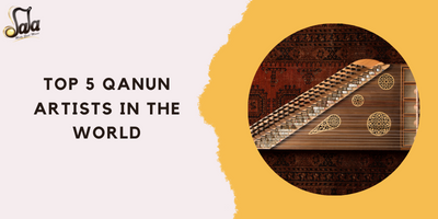 Top 5 Qanun Artists In The World