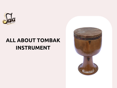 All About tombak Instrument