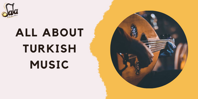 All About Turkish Music